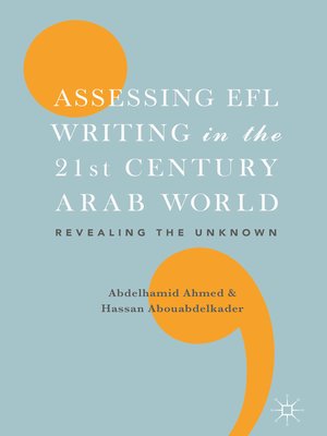 cover image of Assessing EFL Writing in the 21st Century Arab World